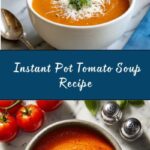 Instant Pot Tomato Soup Recipe