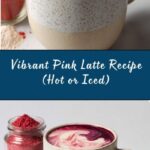 Pink Latte (Hot or Iced) Recipe