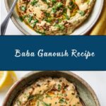 Baba Ganoush Recipe