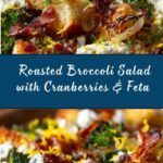 Liz’s Roasted Broccoli Salad Recipe
