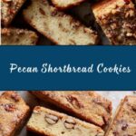 Pecan Shortbread Cookies Recipe