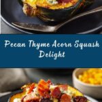 Baked Pecan Thyme Acorn Squash Recipe