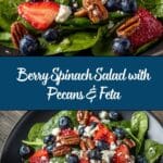 Strawberry & Blueberry Spinach Salad with Pecans and Feta Recipe