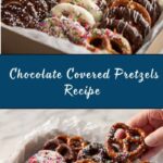 Chocolate Covered Pretzels Recipe