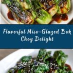 Miso-glazed Bok Choy Recipe