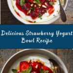 Strawberry Yogurt Bowl Recipe