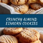 Little Almond and Einkorn Cookies Recipe