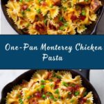 One-Pan Monterey Chicken Pasta Recipe