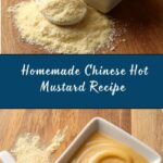 Homemade Chinese Hot Mustard Recipe