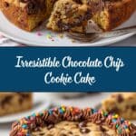 Chocolate Chip Cookie Cake Recipe