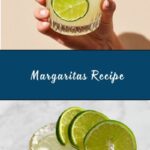 Margaritas Recipe