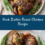 Roast Chicken with Herb Butter Recipe