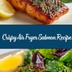 Air Fryer Salmon Recipe