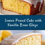 Lemon Pound Cake with Vanilla Bean Glaze Recipe