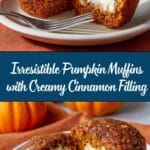 Pumpkin Muffins with Cinnamon Cream Cheese Filling Recipe