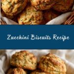 Zucchini Biscuits Recipe