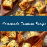 Homemade Croutons Recipe