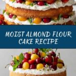 Almond Flour Cake Recipe