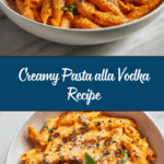 Pasta alla Vodka Recipe