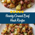 Corned Beef Hash Recipe