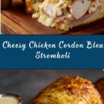 Chicken Cordon Bleu Stromboli Recipe
