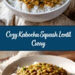Kabocha Squash Lentil Curry Recipe