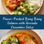 Bang Bang Salmon with Avocado Cucumber Salsa Recipe