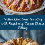Christmas Tea Ring with Raspberry Cream Cheese Filling Recipe