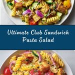 Club Sandwich Pasta Salad Recipe