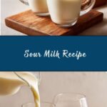 Sour Milk Recipe
