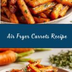 Air Fryer Carrots Recipe
