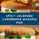 Jalapeño Cornbread Whoopie Pies Recipe