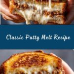 Classic Patty Melt Recipe