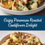 Crispy Parmesan Roasted Cauliflower Recipe