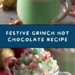 Grinch Hot Chocolate Recipe