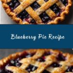 Blueberry Pie Recipe