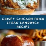 Chicken Fried Steak Sandwich Recipe