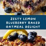 Lemon Blueberry Baked Oatmeal Recipe