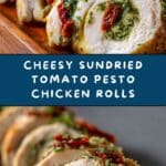 Sundried Tomato Pesto Chicken Rolls Recipe