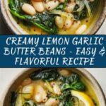 Creamy Lemon Garlic Butter Beans Recipe
