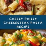 Philly Cheesesteak Pasta Recipe