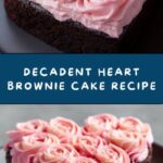 Heart Brownie Cake Recipe