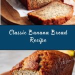 Old Fashioned Banana Bread Recipe