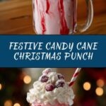 Candy Cane Christmas Punch Recipe