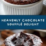 Decadent Chocolate Soufflé Recipe