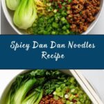Dan Dan Noodles Recipe
