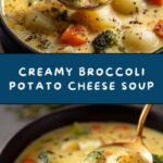 Broccoli Potato Cheese Soup Recipe