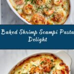 Baked Shrimp Scampi Pasta Recipe