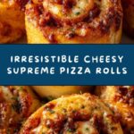 Cheesy Supreme Pizza Rolls Recipe