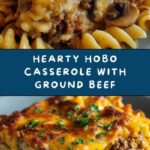 The Best Hobo Casserole Ground Beef Recipe
